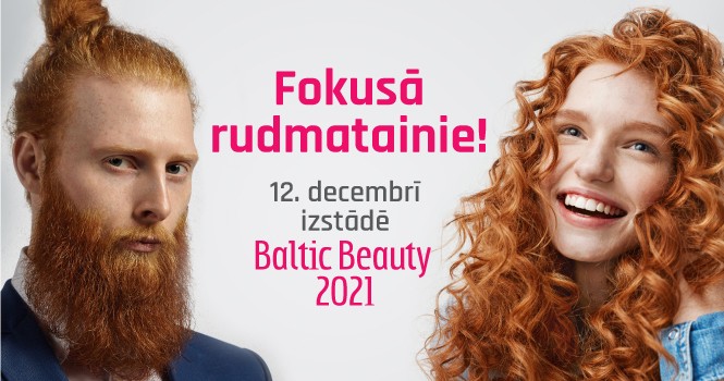 Izstāde Baltic Beauty 2021 Ķīpsalā! Izcilas cenas, jaunākās novitātes un procedūras skaistumkopšanā (Bilde 1)
