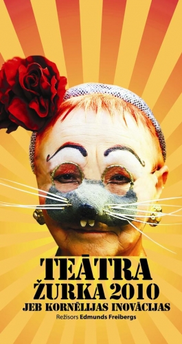 Teātra Žurkas 2010 jeb Kornēlijas inovācijas (Bilde 1)