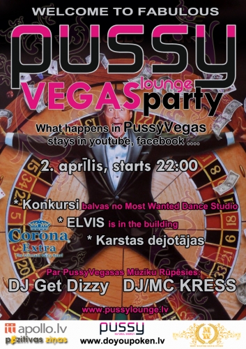 "Pussylounge" šodien gaidāmas īstas zvaigznes no Lasvegasas (Bilde 1)