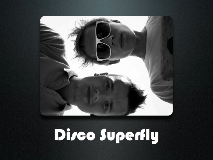 PeR palaiž Misteru Supermušu – DISCO SUPERFLY (Bilde 1)