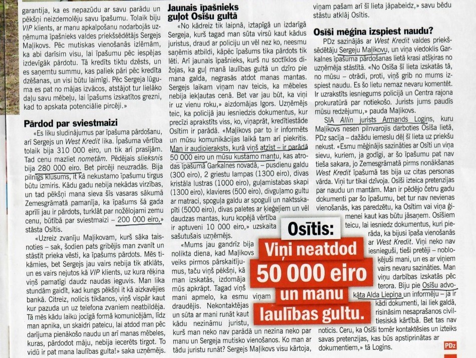 Skandāls! Uzsākta resoriskā pārbaude saistībā par iespējamo AS West Kredit krāpniecisko rīcību (Bilde 4)