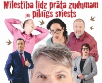 Laimē 2 biļetes uz izrādi Mīlestība līdz prāta zudumam