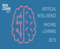 Kā gudrākās mašīnas izmanto Baltijā? Uzzini pirmajā RIGA COMM 2017 mākslīgās inteliģences konferencē